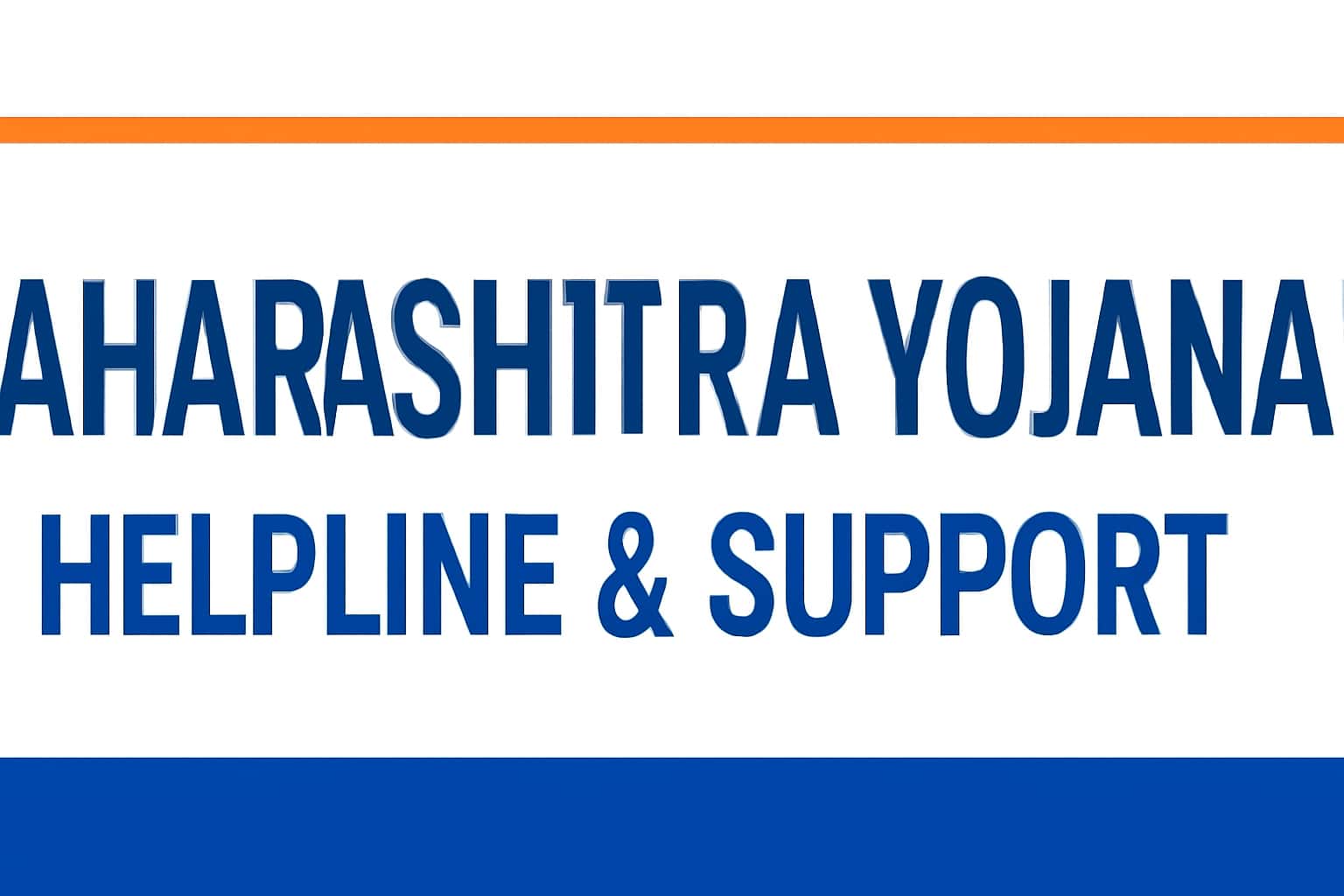 Maharashtra Yojana Helpline & Support